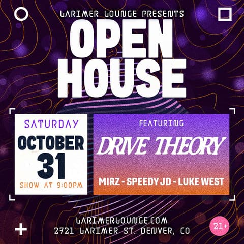 Open House feat. Drive Theory – MIRZ – Speedy JD – Luke West