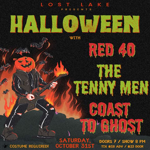 Red 40 w/ The Tenny Men + Coast To Ghost