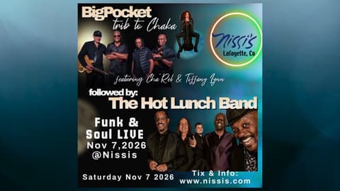 The Hot Lunch Band special guest Big Pocket Tribute to Chaka Khan